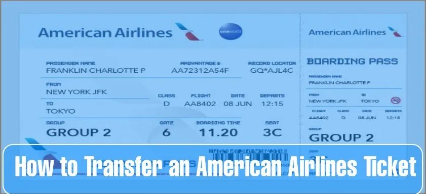 How to Transfer to American Airlines?