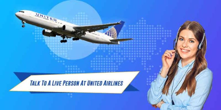 How To Talk To A Person At United Airlines?